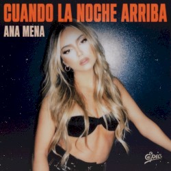 Cuando la noche arriba