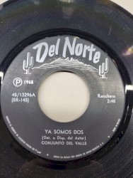 Ya somos dos / Desde que te conoci