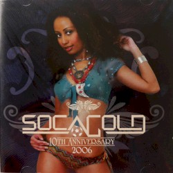 Soca Gold 2006