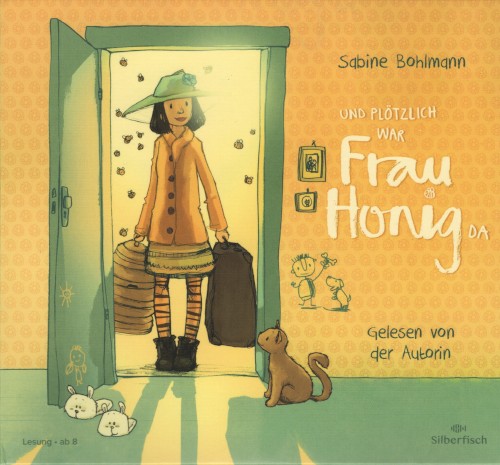 Und plötzlich war Frau Honig da