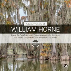 Chamber Music of William Horne, Vol. III
