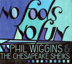 No Fools No Fun: Live at Montpelier