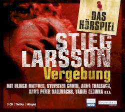 Vergebung (Das Hörspiel)