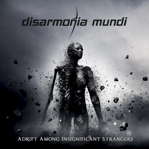 Adrift Among Insignificant Strangers