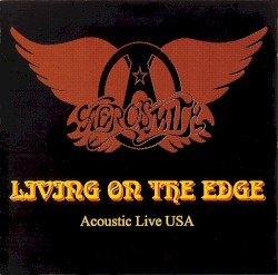 Living on the Edge: Acoustic Live USA
