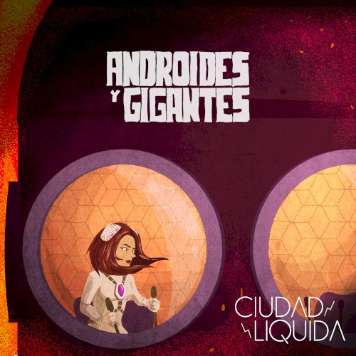 Androides y Gigantes