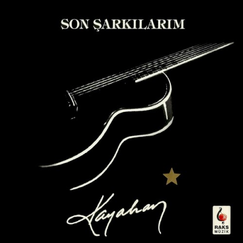 Son Şarkılarım