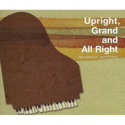 Upright, Grand, and All Right