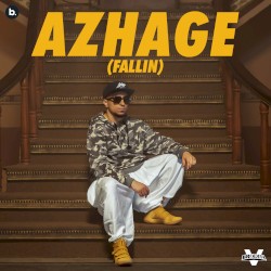 Azhage (Fallin’)