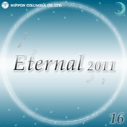 Eternal 2011 16 (オルゴールミュージック)