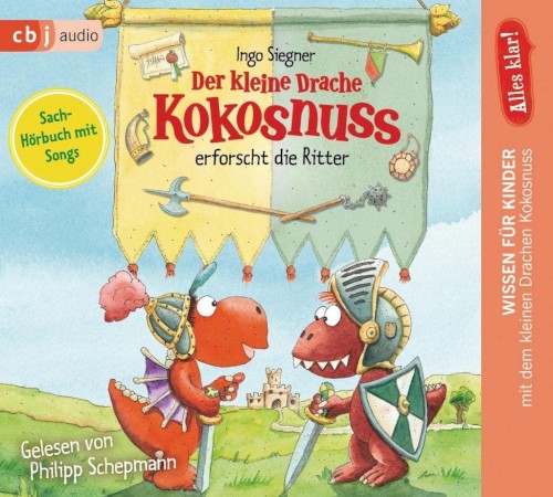 Der kleine Drache Kokosnuss erforscht die Ritter