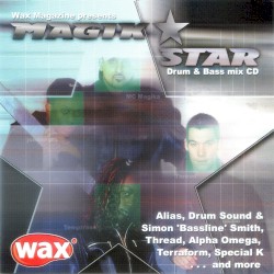 Wax Magazine Presents Magik Star