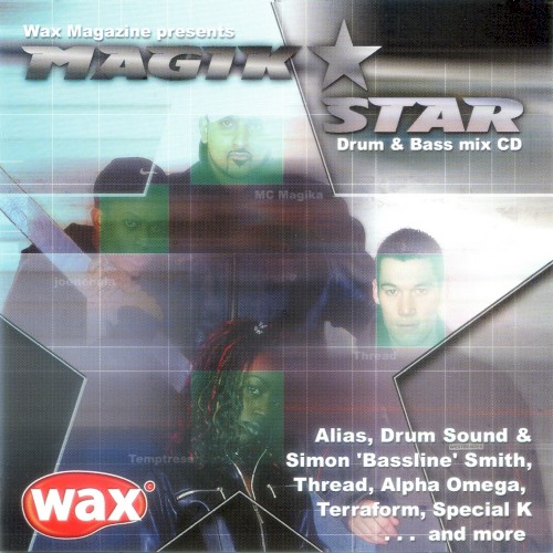 Wax Magazine Presents Magik Star