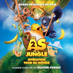 Les as de la jungle 2 - Opération tour du monde (Bande originale du film)