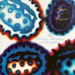 The Electric Mothers of Invention