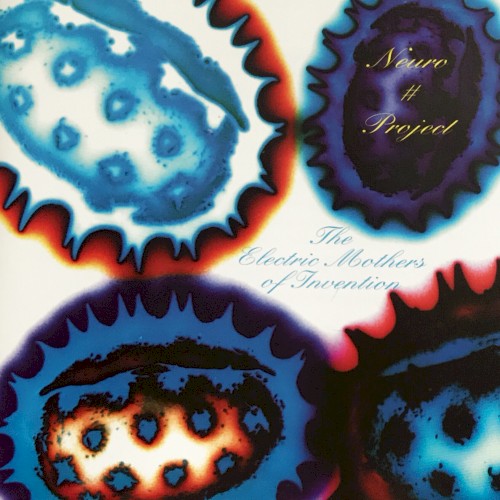 The Electric Mothers of Invention