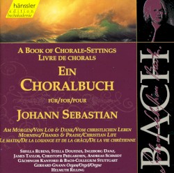 A Book of Chorale‐Settings: Morning / Thanks & Praise / Christian Life