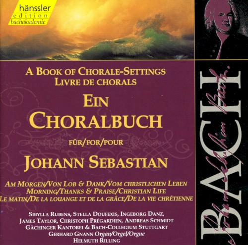 A Book of Chorale‐Settings: Morning / Thanks & Praise / Christian Life