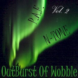 Outburst of Wobble