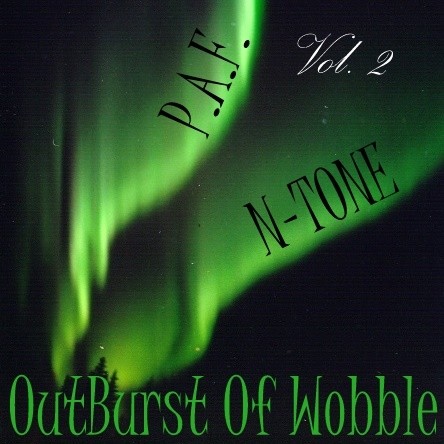Outburst of Wobble