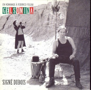 Gelsomina: Signé Dubois