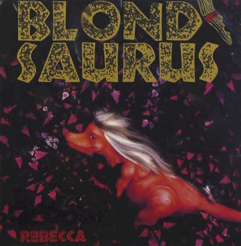 BLOND SAURUS