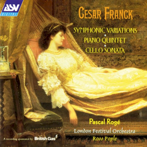 Variations symphoniques / Cello Sonata / Piano Quintet