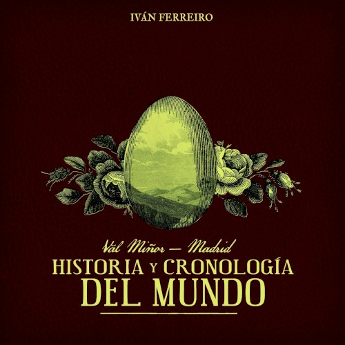 Val Miñor-Madrid: Historia y cronología del mundo