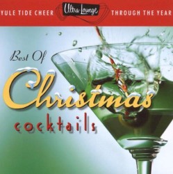 Ultra Lounge: The Best of Christmas Cocktails