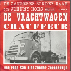 De vrachtwagenchauffeur / ’n Roos kan niet zonder zonneschijn!
