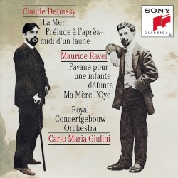 Debussy: La Mer / Prélude à l'après-midi d'un faune - Ravel: Pavane pour une infante défunte / Ma Mère L'Oye