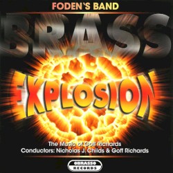 Brass Explosion, The Music Of Goff Richards (N. Childs & G. Richards)