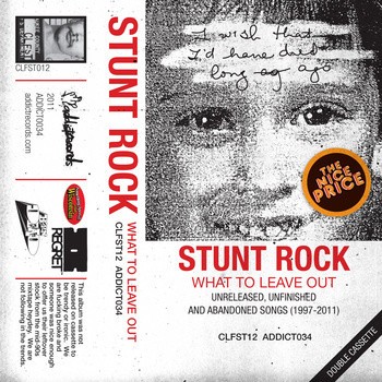 What to Leave Out (Unreleased, Unfinished and Abandoned Songs 1997-2011)