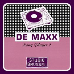 De Maxx Long Player 2