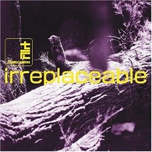 Irreplaceable / Urban Illusion