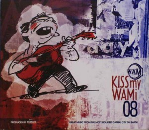 Kiss My WAMI 2008