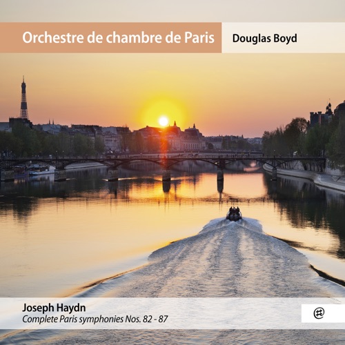 Complete Paris Symphonies Nos. 82-87