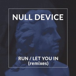 Run/Let You In (remixes)