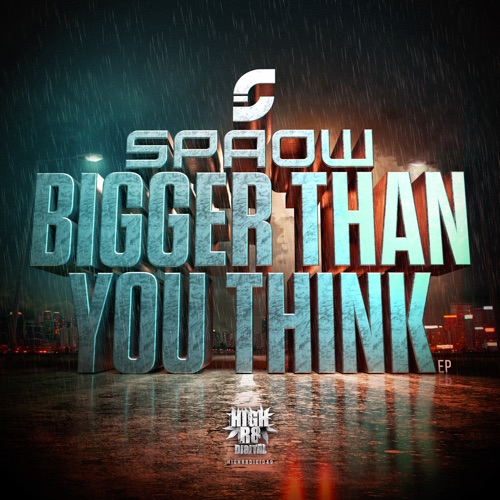 Bigger Than You Think EP