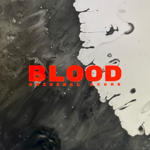 BLOOD: Original Score