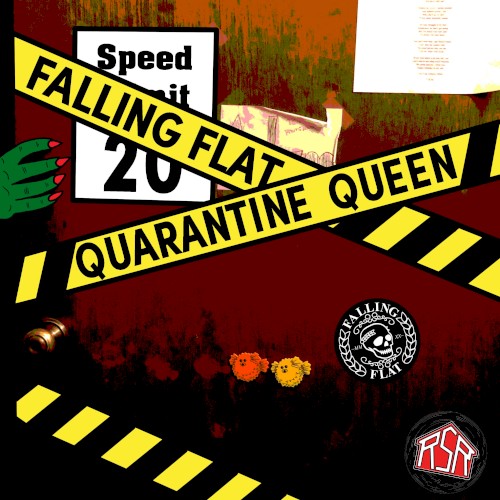 Quarantine Queen