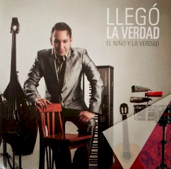 Llegó la verdad