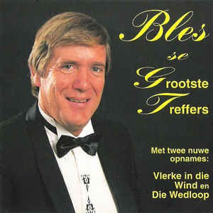 Bles se grootste treffers