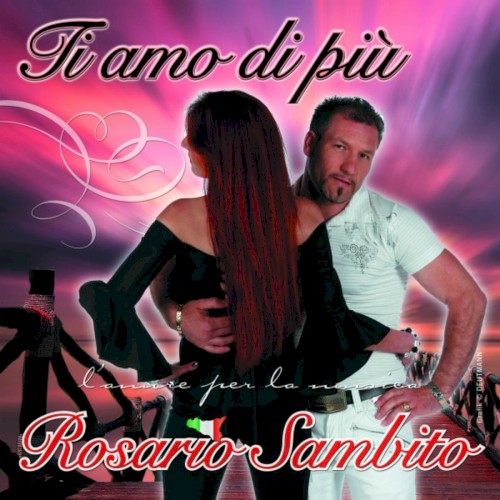 Ti amo di più