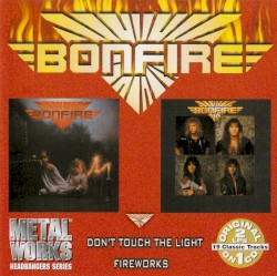 Don't Touch The Light / Fireworks