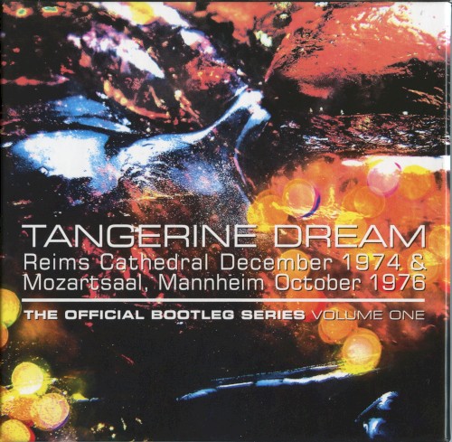 The Official Bootleg Series Volume One: Reims Cathedral December 1974 & Mozartsaal, Mannheim October 1976