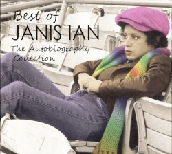 Best of Janis Ian: The Autobiography Collection