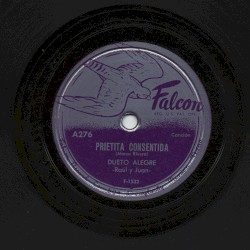 Prietita consentida / Vuelve la paloma