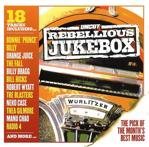 Uncut 2003.2: Rebellious Jukebox