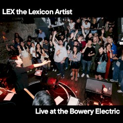 Live at the Bowery Electric